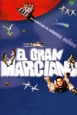 Película El gran marciano