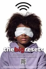 Película El Gran Reseteo (The Big Reset)