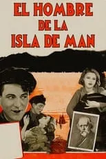 Carl Brisson interpreta a Pete Quilliam en El hombre de la isla de Man