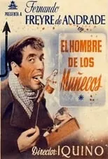 Arturo Cámara interpreta a Carterista en El hombre de los muñecos