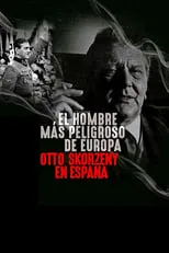 Eva Duarte de Perón interpreta a Self - Politician (archive footage) en El hombre más peligroso de Europa: Otto Skorzeny en España