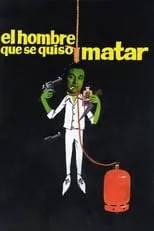 Película El hombre que se quiso matar