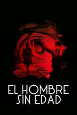 Película El hombre sin edad