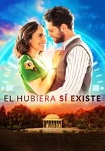 Poster de la película El hubiera sí existe - Películas hoy en TV