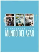 Póster de la película El incontrolable mundo del azar