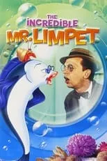 Poster de la película El increíble Sr. Limpet (Un pez con gafas) - Películas hoy en TV