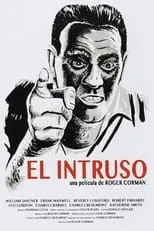 Poster de la película El Intruso (The Intruder) - Películas hoy en TV