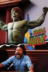 Richard Newman interpreta a Apartment Owner en El juicio del increíble Hulk