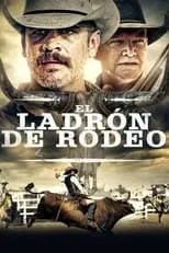 Thom Hallum interpreta a Boone Carson en El Ladrón de Rodeo