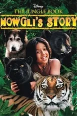 Poster de la película El libro de la selva: la historia de Mowgli - Películas hoy en TV