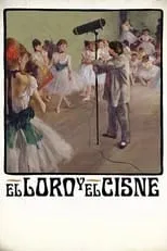 Poster de la película El loro y el cisne - Películas hoy en TV