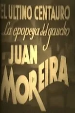 Milagros de la Vega es  en El último centauro - La epopeya del gaucho Juan Moreira