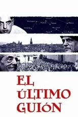 Poster de la película El último guión. Buñuel en la memoria - Películas hoy en TV