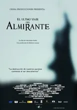 Poster de la película El último viaje del Almirante - Películas hoy en TV