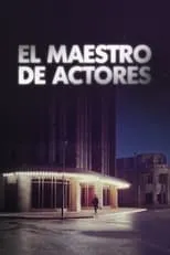 Poster de la película El Maestro de Actores - Películas hoy en TV