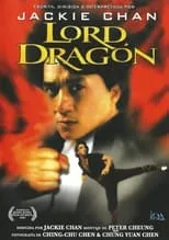 Película El maestro de los dragones (Lord Dragón)