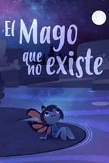 Póster de la película El Mago Que No Existe