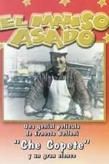 Película El Manso Asado