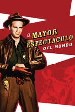 John Ridgely en la película El mayor espectáculo del mundo