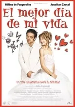 Película El mejor día de mi vida