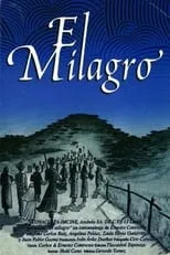 Juan Pablo Gamboa es  en El milagro