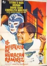 Póster de la película El Misterio de Huracán Ramírez