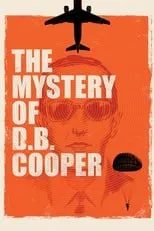 David Mills interpreta a D B Cooper en El misterioso caso de DB Cooper