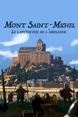 Poster de la película El monte Saint-Michel: el laberinto del arcángel - Películas hoy en TV