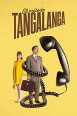 Poster de la película El método Tangalanga - Películas hoy en TV