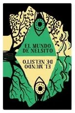 Poster de El Mundo de Nelsito