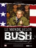 Poster de la película El mundo según Bush - Películas hoy en TV