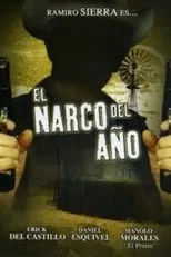 Película El narco del año