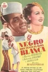 Película El negro que tenía el alma blanca