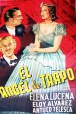 Eloy Álvarez es Don Nicanor Ferreti en El ángel de trapo