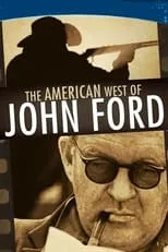 John Ford es Self en El oeste americano de John Ford