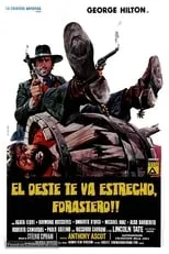 Antonio Basile interpreta a Cowboy (uncredited) en El oeste te va estrecho, forastero!! (El regreso de Aleluya)