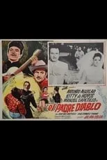 Manuel Capetillo interpreta a  en El padre diablo