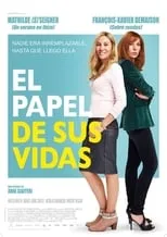 Marie-Julie Baup interpreta a Charlène en El papel de sus vidas