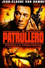 Portada de El patrullero: Patrulla fronteriza