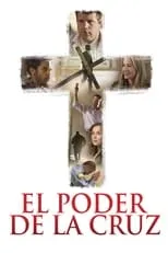 Poster de El poder de la cruz