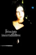 Poster de El principio de la incertidumbre