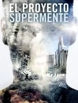 Poster de la película El proyecto supermente - Películas hoy en TV