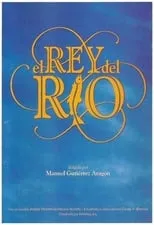 Película El rey del río