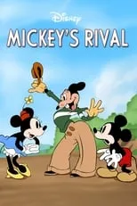 Sonny Dawson es Mortimer Mouse (voice) (uncredited) en El rival de Mickey