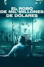 Película El robo de mil millones de dólares