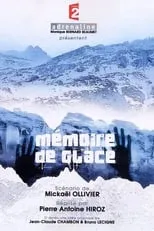 Marie Sambourg interpreta a Rebecca Rebatet en El secreto del glaciar