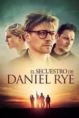 Poster de El secuestro de Daniel Rye