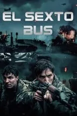 Película El Sexto Bus