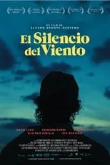 Iris Martinez interpreta a  en El silencio del viento