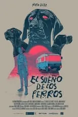 Poster de la película El sueño de los perros - Películas hoy en TV